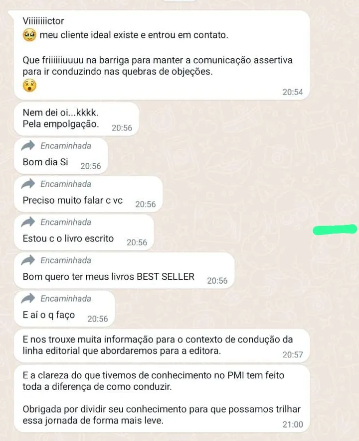 Aluna conta que o cliente ideal entrou em contato e agradece a clareza